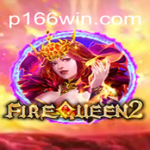 Descubra o Mundo de Aventuras em 'FireQueen2': O Caminho para a Vitória com 166win